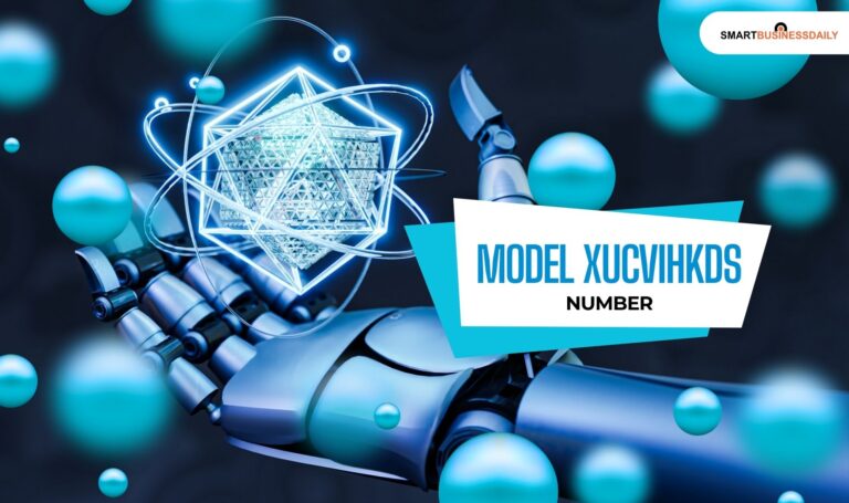 What Is Model Xucvihkds